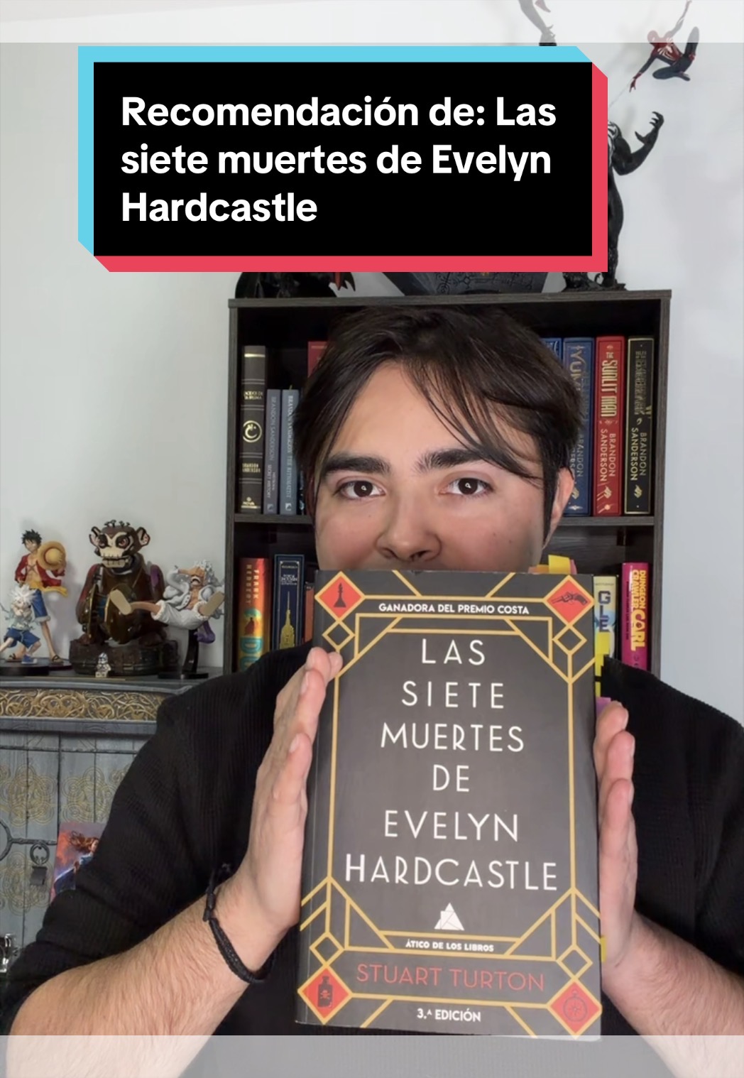 Necesito que más gente lea Las siete muertes de Evelyn Hardcastle, de Stuart Turton. 
